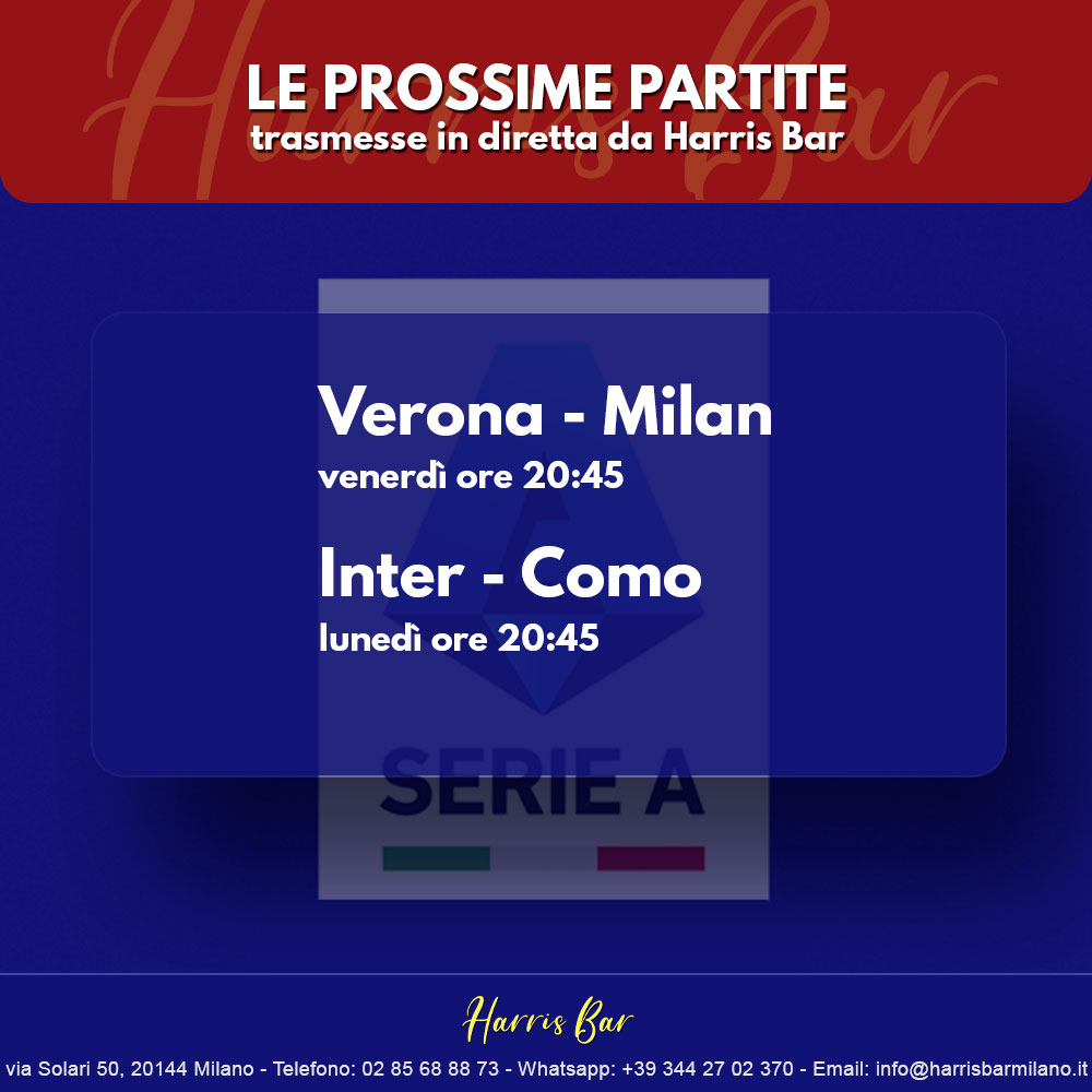 Harris Bar Milano | Pub, Locale, Partite di Calcio Serie A | Calcio in diretta Milano Champions League, Serie A, Giornata 17